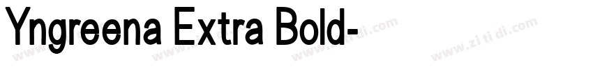 Yngreena Extra Bold字体转换